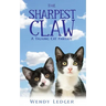 The Sharpest Claw: A Talking Cat Fantasy