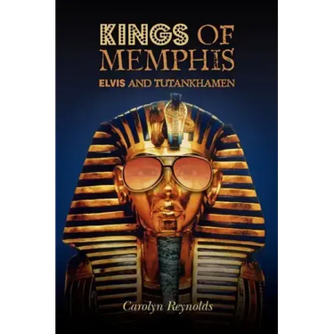 Kings of Memphis: Elvis and Tutankhamen
