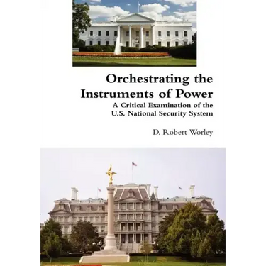 Orchestrating the Instruments of Power