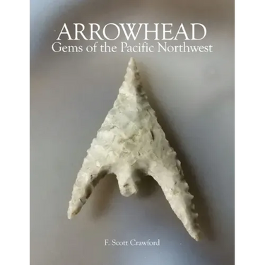 ARROWHEAD Gems of the Pacific Northwest