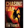 Chasing Ivan: An Achilles Novella