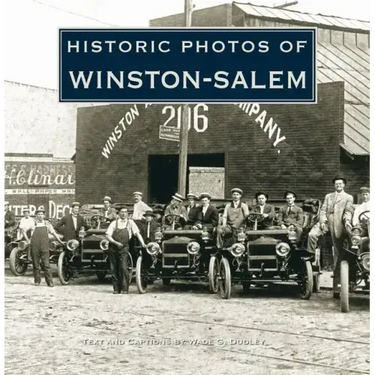 Historic Photos of Winston-Salem