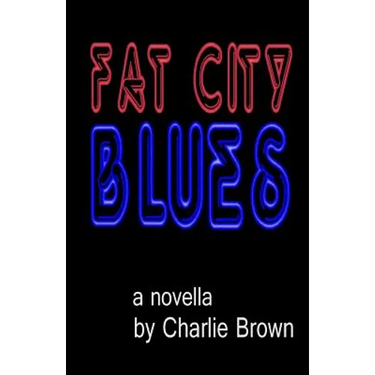 Fat City Blues