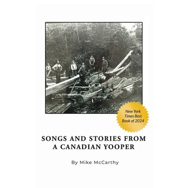 Songs and Stories from a Canadian Yooper