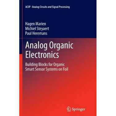 Analog Organic Electronics: Building Blocks for Organic Smart Sensor Systems on Foil