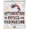 Introduction to Physics and Engineering