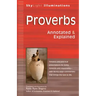 Proverbs: Annotated & Explained