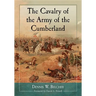 The Cavalry of the Army of the Cumberland