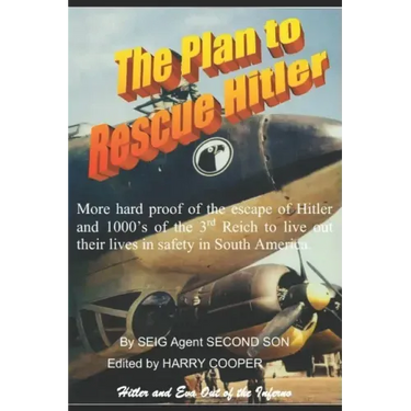 The Plan to Rescue Hitler