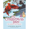 The Christmas Bird: The Legend of the Cardinal