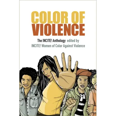 Color of Violence: The INCITE! Anthology