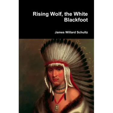 Rising Wolf, the White Blackfoot