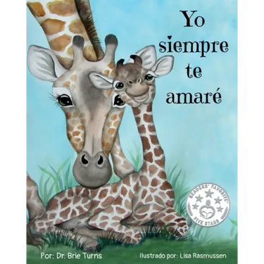 Yo siempre te amaré: Keepsake Gift Book for Mother and New Baby