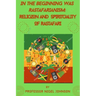 In the Beginning Was Rastafarianism: Religion and Spirituality of Rastafari