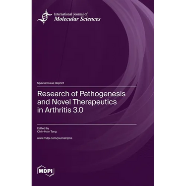 Research of Pathogenesis and Novel Therapeutics in Arthritis 3.0