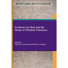 Gerhard von Rad and the Study of Wisdom Literature