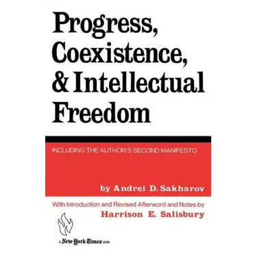 Progress, Coexistence, and Intellectual Freedom