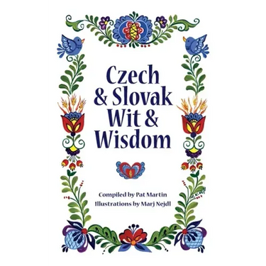 Czech and Slovak Wit and Wisdom