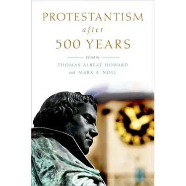 Protestantism After 500 Years