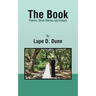 The Book: Poems, Short Stories and Essays