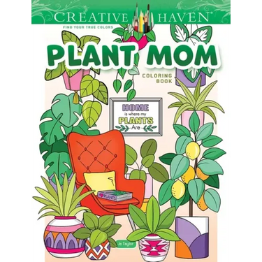 Creative Haven Plant Mom Coloring Book