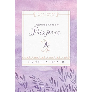 Becoming a Woman of Purpose