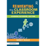Reinventing the Classroom Experience: Learning Anywhere, Anytime
