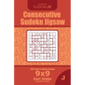 Consecutive Sudoku Jigsaw - 200 Hard to Master Puzzles 9x9 (Volume 7)