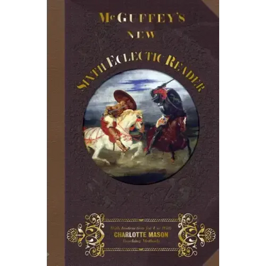McGuffey's New Sixth Eclectic Reader