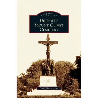 Detroit's Mount Olivet Cemetery