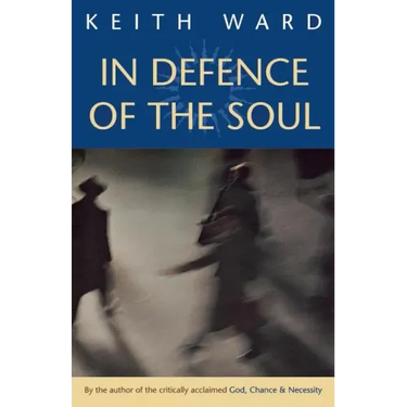 In Defence of the Soul