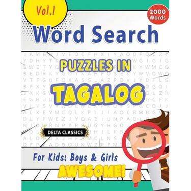 Word Search Puzzles in Tagalog for Kids: Boys & Girls - Awesome! Vol.1 - Delta Classics
