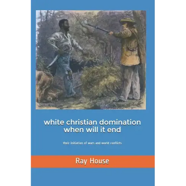 White Christian Domination When Will it End
