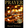 Prayer: 50 Powerful Prayers of Gratitude, Hope & Love To Change Your Life