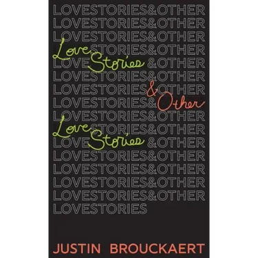 Love Stories: And Other Love Stories