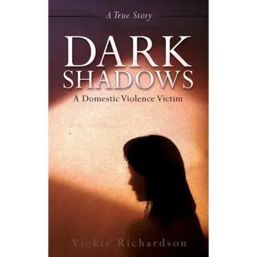 Dark Shadows: A Domestic Violence Victim
