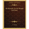 The Hermetic Art on Thought and Sense