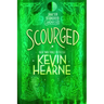 Scourged: Book Ten of the Iron Druid Chronicles