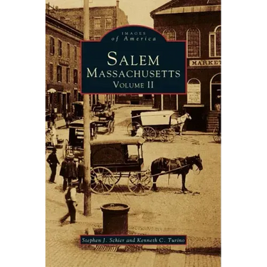 Salem, Massachusetts, Volume II