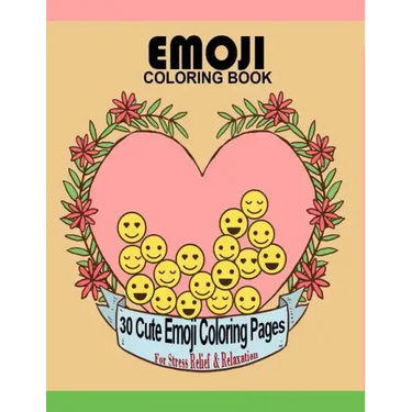 Emoji Coloring Book: 30 Cute Emoji Coloring Pages For Stress Relief & Relaxation Large 8.5" x 11" Big Book