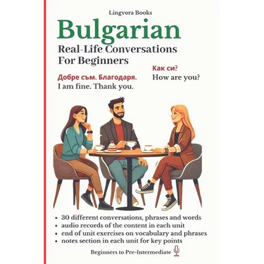 Bulgarian: Real-Life Conversation for Beginners