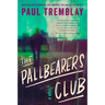 The Pallbearers Club