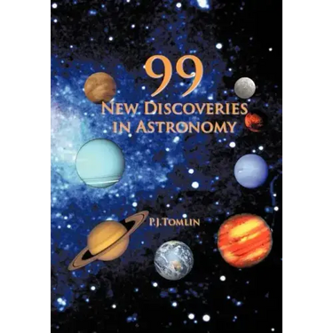 99 New Discoveries in Astronomy