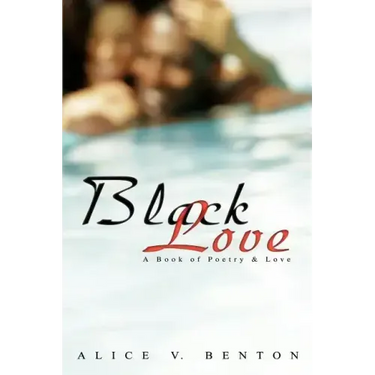 Black Love: A Book of Poetry & Love