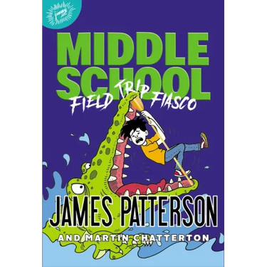 Middle School: Field Trip Fiasco