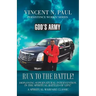 God's Army: Run to the Battle!