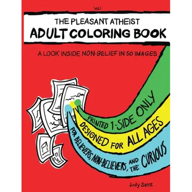 The Pleasant Atheist Adult Coloring Book: A Look Inside Non-Belief in 50 Images
