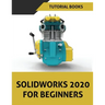 SOLIDWORKS 2020 For Beginners
