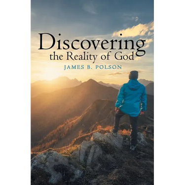 Discovering the Reality of God