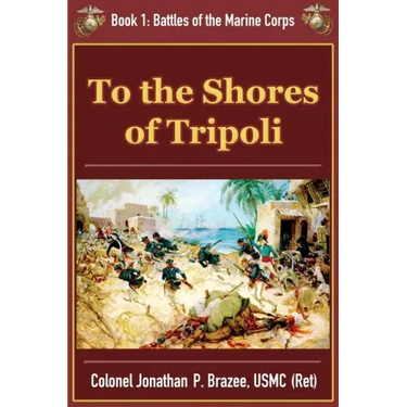 To the Shores of Tripoli